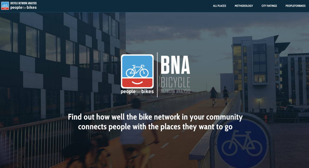 The website for the Bicycle Network Analysis includes the tagline “Find out how well the bike network in your community connects people with the places they want to go.”