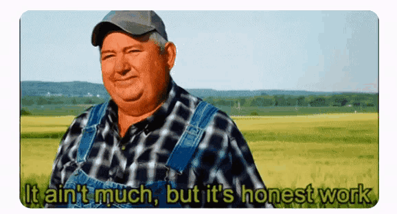 Honest work GIF