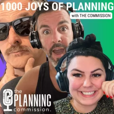 Graphic for '1000 Joys of Planning' with The Planning Commission Podcast
