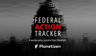 Logo for Planetizen Federal Action Tracker with black and white image of U.S. Capitol with water ripple overlay.