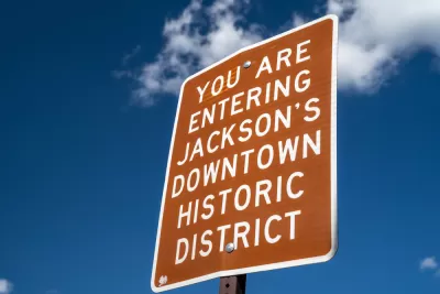"You are entering Jackson's downtown historic district" brown sign