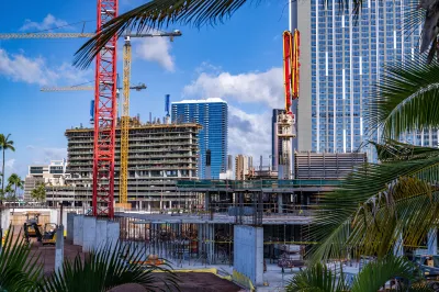 High rises being constructed in Honolulu