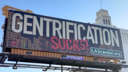 Billboard that says "Gentrification Sucks!" in Los Angeles, California 