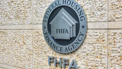 ederal Housing Finance Agency seal in downtown with closeup of sign and logo