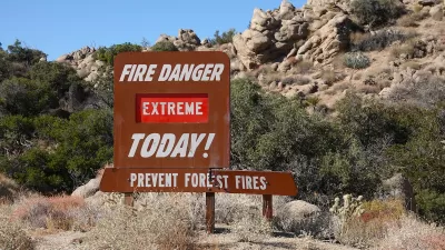 Roadside "Fire Danger Extreme Today!" sign in Cleveland National Forest, California.