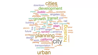 A word cloud of Planetizen phrases