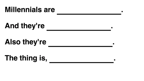 Millennial MadLibs