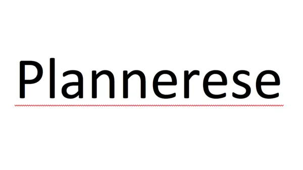 Plannerese