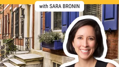 Graphic with Sara Bronin headshot superimposed on photo of historic rowhouse building and "Historic Preservation with Sara Bronin" text